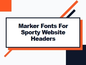 Sporty Website Headers with Handwritten Marker Fonts