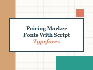 Masterful Marker and Script Font Pairings