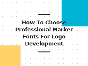 Choosing Professional Marker Fonts for Logo Development